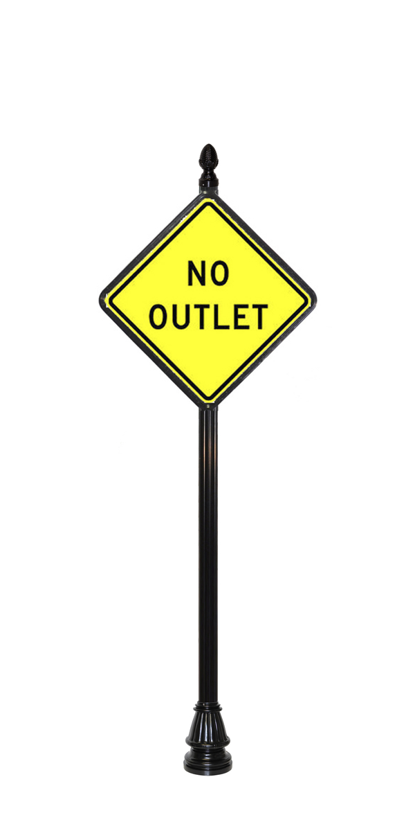 Decorative No outlet road sign example - 4G3 no outlet with pineapple finial