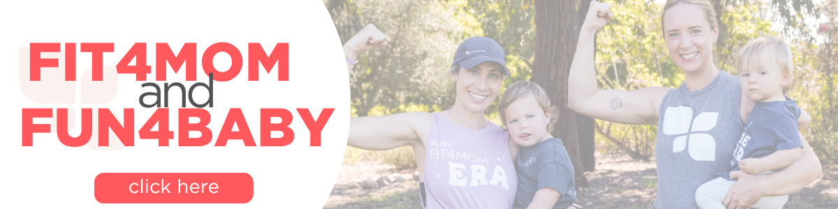 FIT4MOM is FUN4BABY