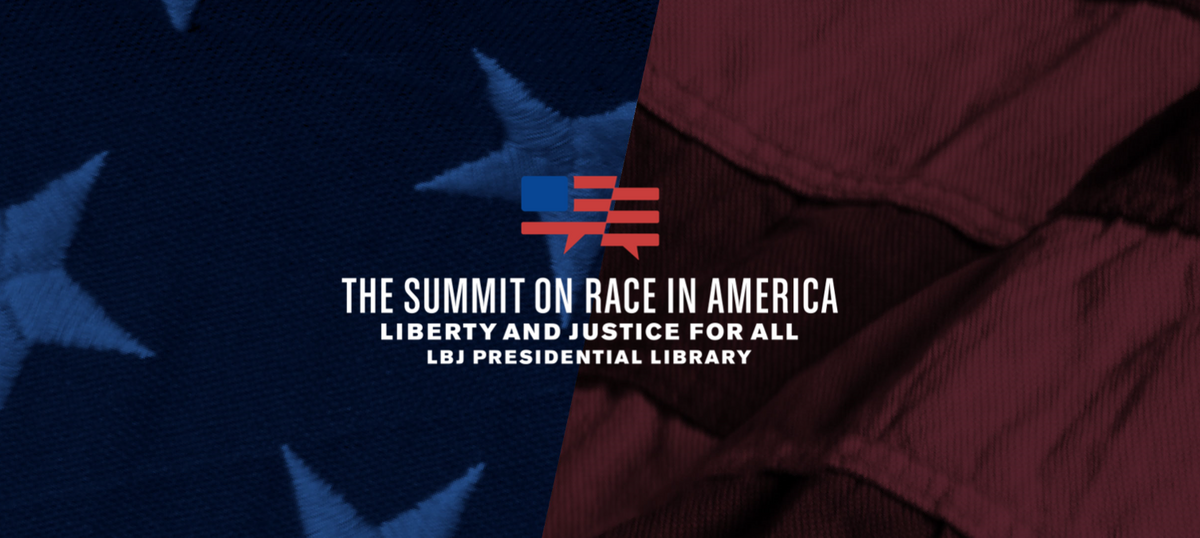  LBJ Presidential Library Summit on Race in America