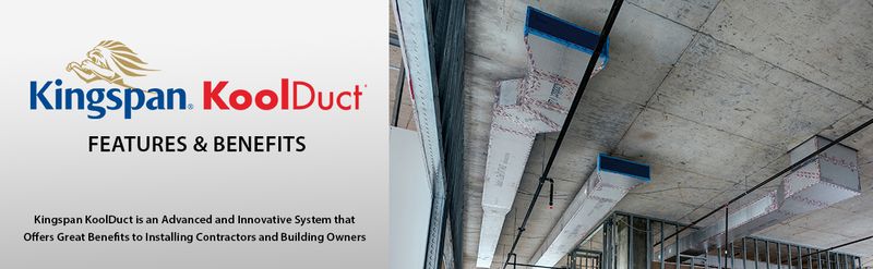 KoolDuct Features u0026 Benefits Of Phenolic Pre-Insulated Ductwork - Kingspan  KoolDuct - Delta Air Systems
