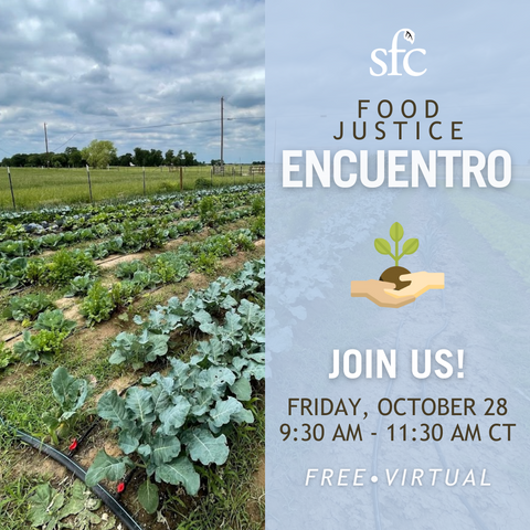 August IG & FB Post Food Justice Encuentro_English Version_20220818.png