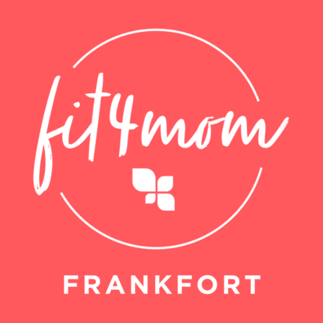 FIT4MOM Frankfort | RSVP - FIT4MOM Frankfort