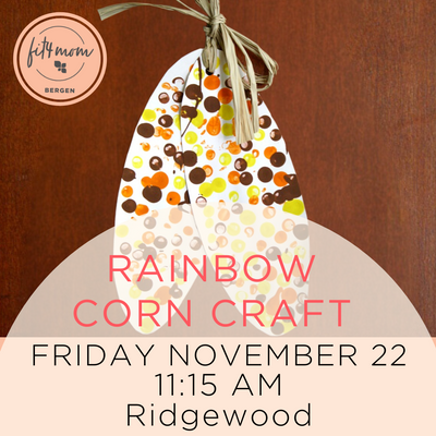 Nov 22 Rainbow Corn Craft.png