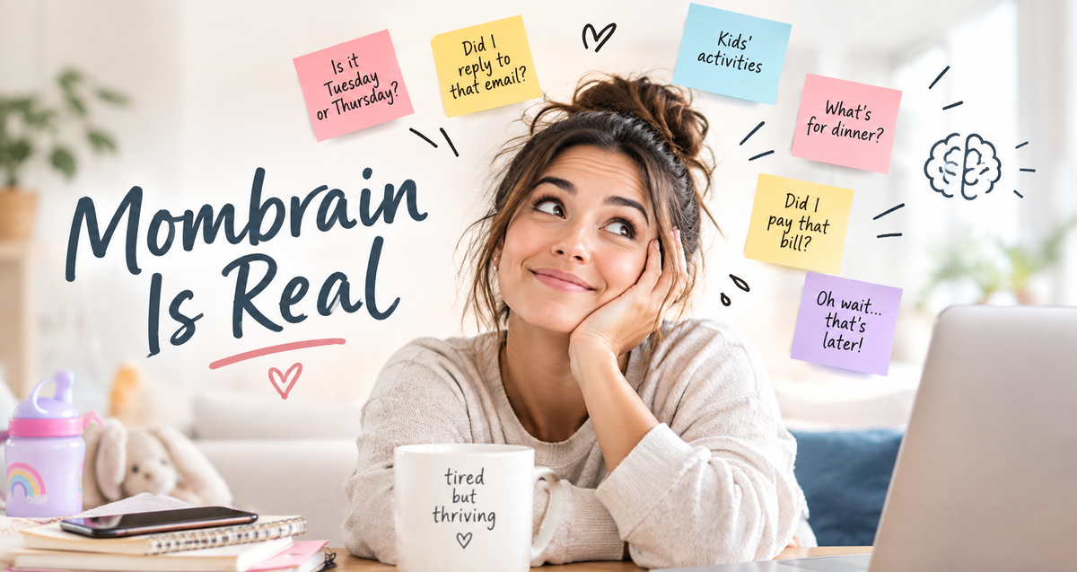 Mom Brain Is Real.png