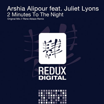 Arshia Alipour feat. Juliet Lyons - 2 Minutes to the Night Arshia Alipour 2 Minutes to the Night.jpg