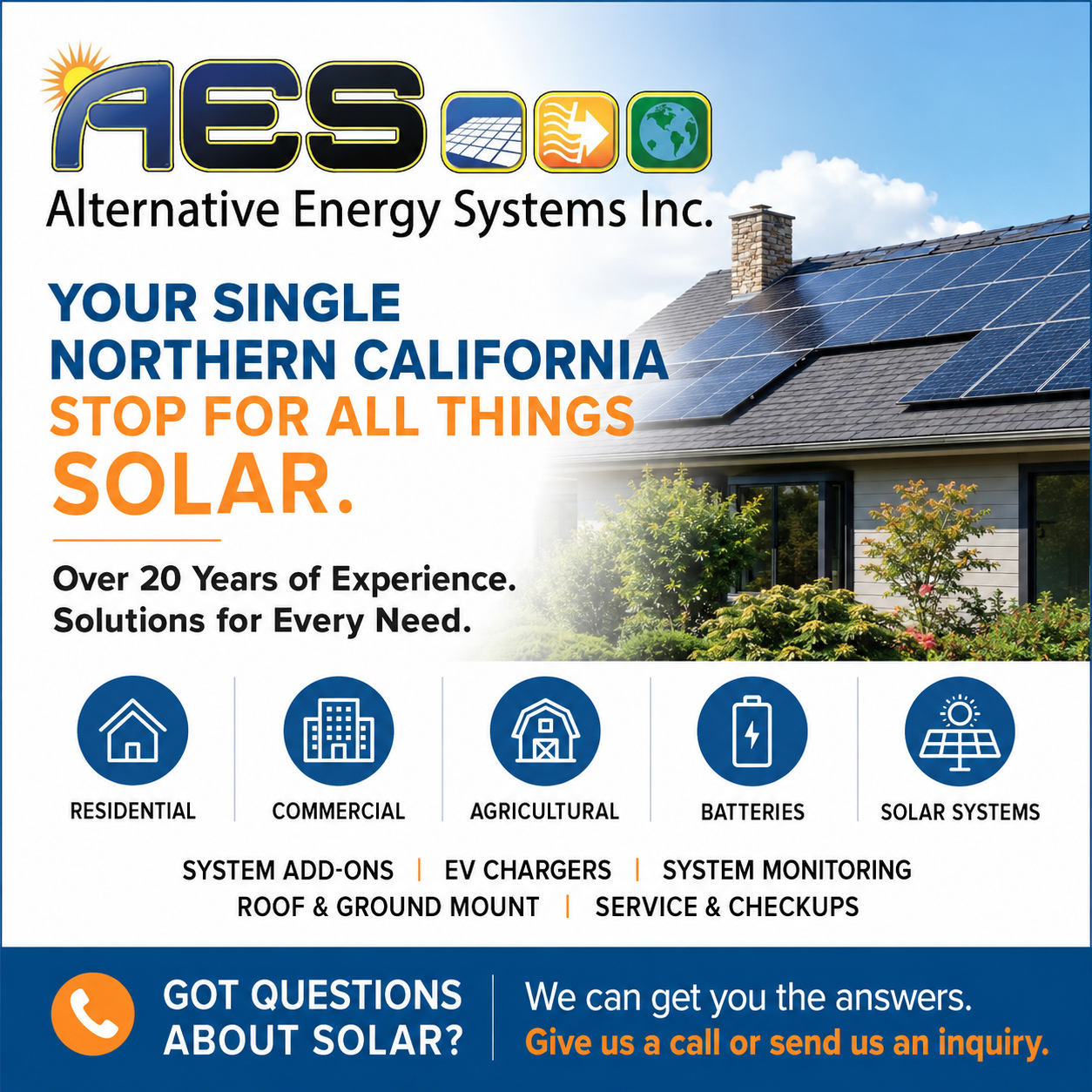 Residential, Commercial, Agricultural, Batteries, Solar Systems AES is your one stop for all things solar