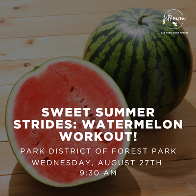 AUG 27 Sweet Watermelon Workout.png