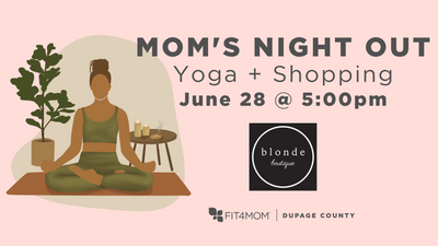 MomsNightOut_Yoga+Shopping_June2025_FBEvent.png