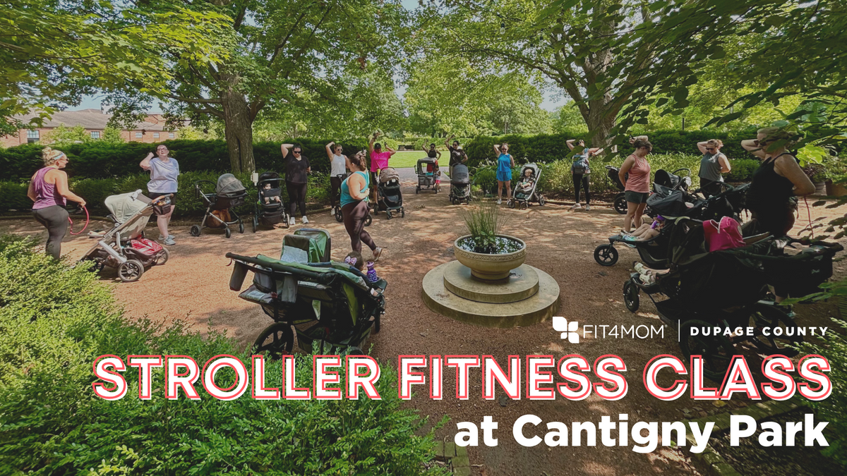 CantignyPark_Generic_StrollerFitnessClasses_2025_FBEventSize-2.png