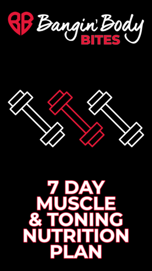 5-BITES+7+Day+add+muscle+and+toning+(1).png