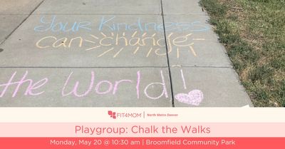 Chalk the Walks Playgroup with FIT4MOM North Metro Denver