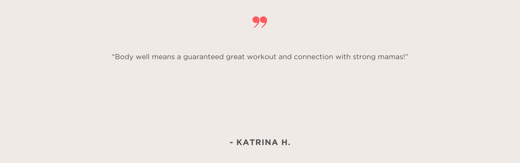 Body Well Testimonial