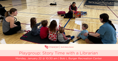 Story time with FIT4MOM North Metro Denver and Lafayette Librarians