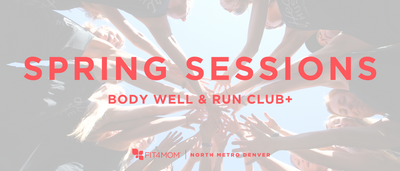Spring Sessions with FIT4MOM North Metro Denver
