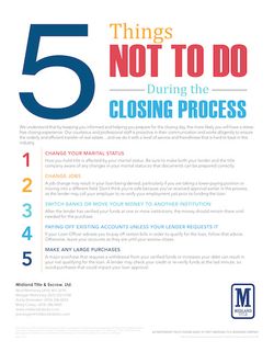 5 Things Not To Do During the Closing Process