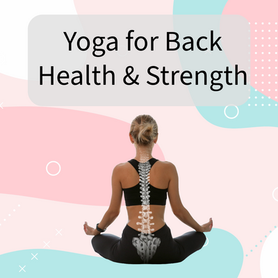 yoga for back health & strength.png