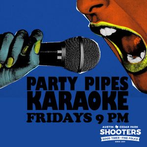 PartyPipesShooters-Insta 9 PM.jpeg