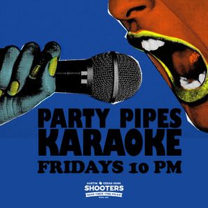 PartyPipesShooters-Insta 10 PM SQ.jpeg
