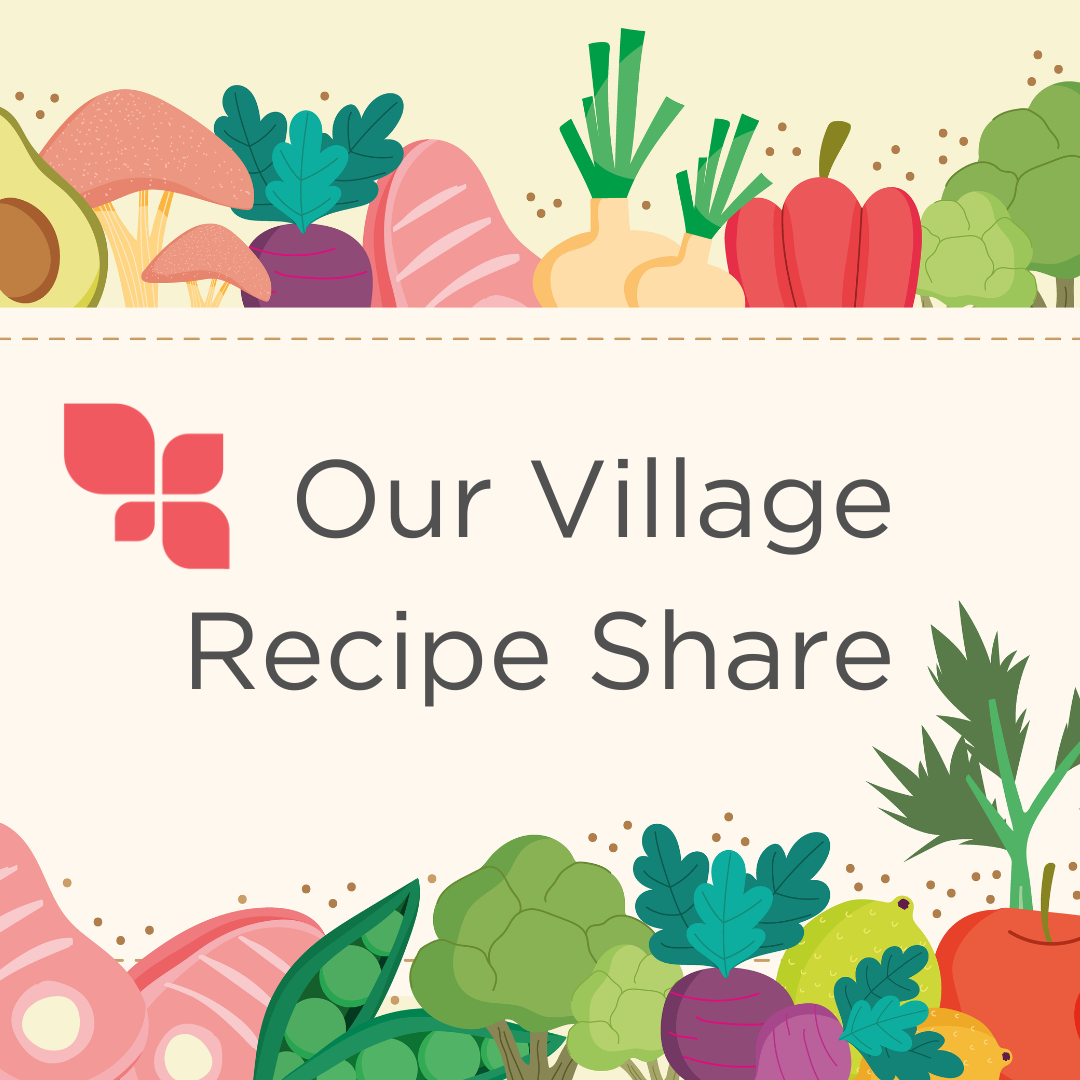 Our Village Recipe Share.png