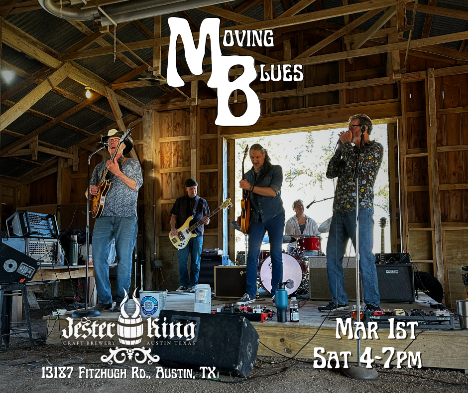 Moving Blues Jester King March 1 2025 Facebook Post (940 x 788 px).png
