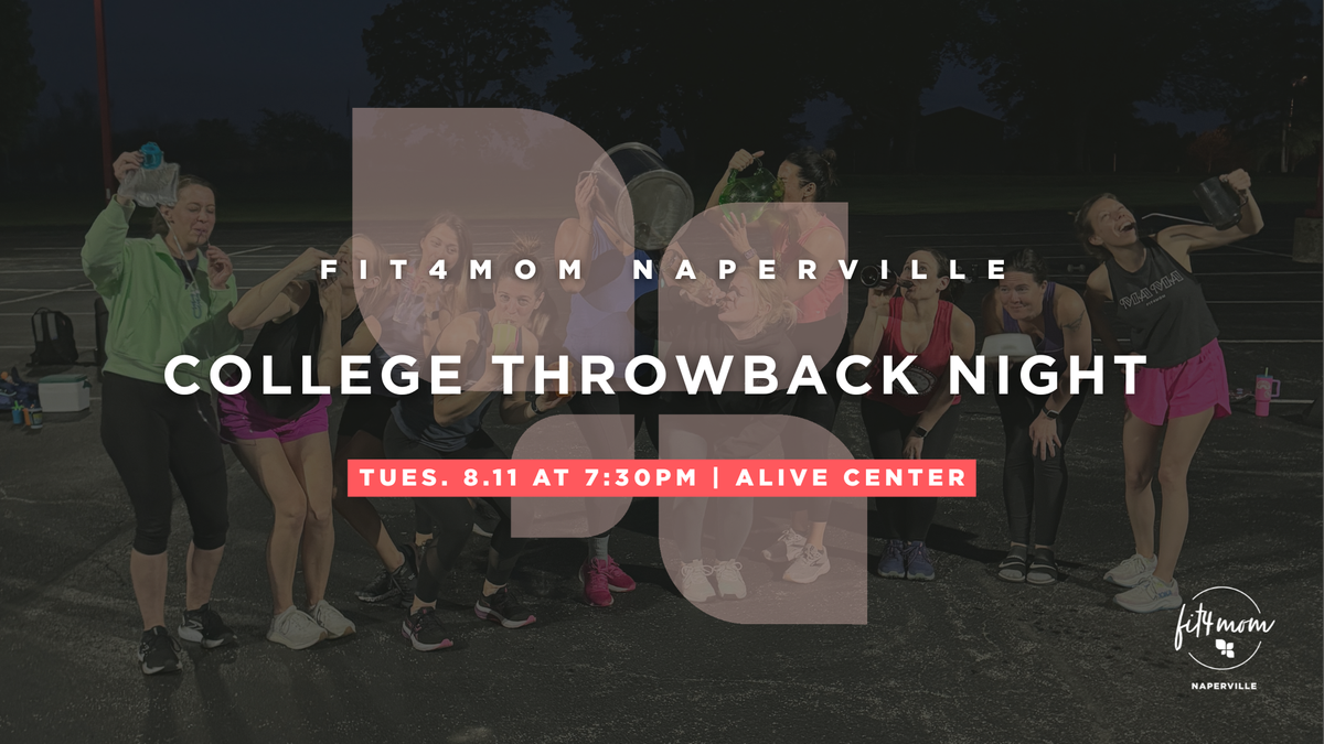 College throwback night.png