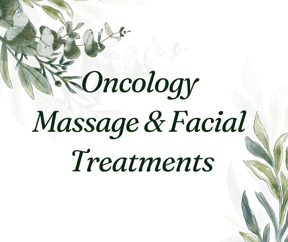 Oncology Massage & Facial Treatments.jpg