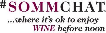 #SOMMCHAT™…where it's ok to enjoy WINE before noon SommChat Logo