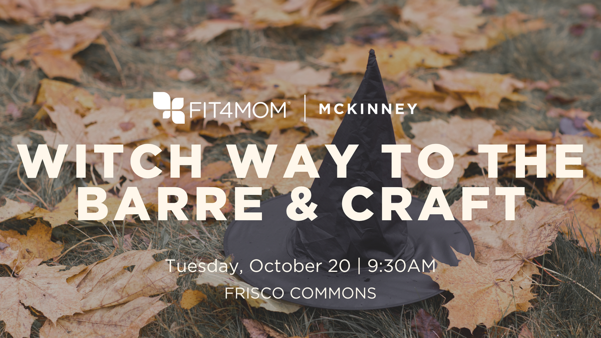 Witch Way to the Barre & Craft
