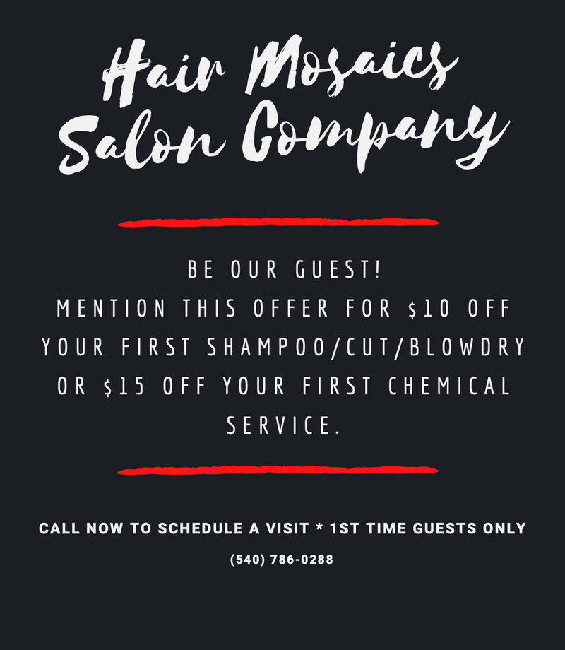 CURRENT PROMOTIONS - Best Salon & Spa in Fredericksburg - Hair Mosaics