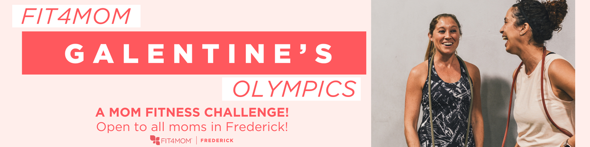 FITNESS CHALLENGE FOR MOMS IN FREDERICK
