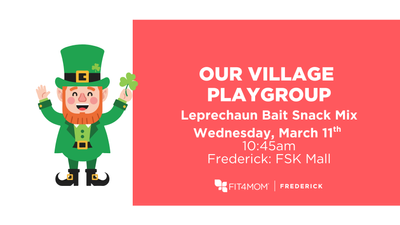 3_11, Leprechaun Bait Snack Mix Playgroup Frederick MD.png