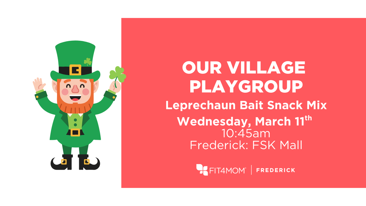 3_11, Leprechaun Bait Snack Mix Playgroup Frederick MD.png