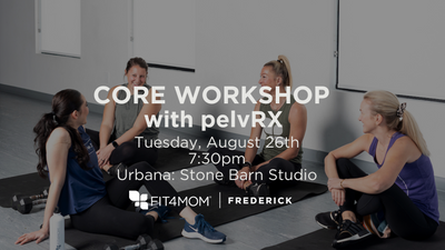 core workshop with pelvRX aug 26-2.png