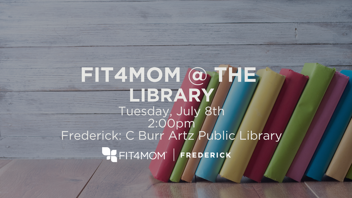July 8 fit4mom at the library.png