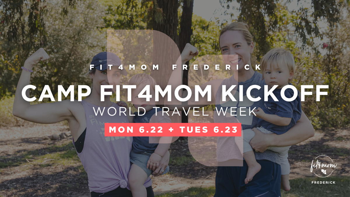 camp fit4mom kickoff June 22 + June 23.png