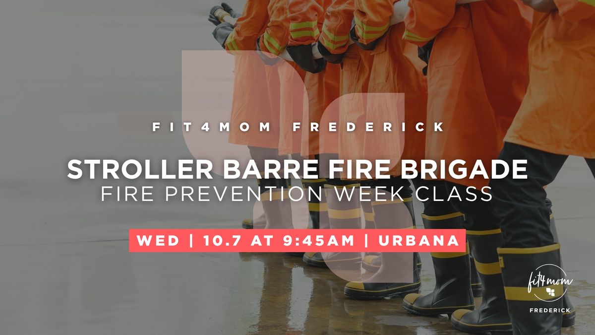 stroller barre fire brigade  Oct 7.jpg