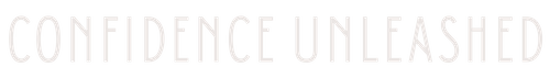 Graphic displaying the phrase “Confidence Unleashed,” symbolizing the empowering salon and spa experience at Haus of FIDI in Pensacola. Confidence Unleashed motto graphic
