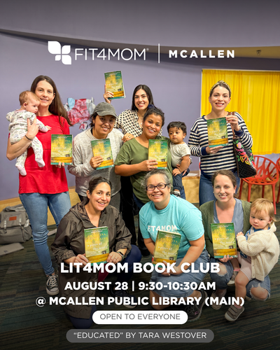 FIT4MOM McALLEN AUGUST 2025 - lit4mom page.png
