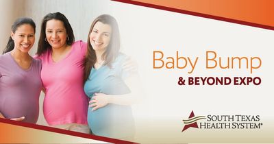 south texas health system baby bump and beyond expo 2026.jpg