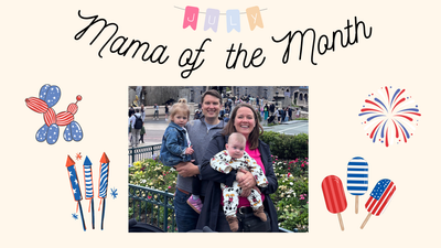 July 2025 Mama of the Month