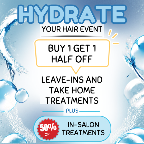 Hydrate Your Hair September Treatment Event Wild Hare Salon