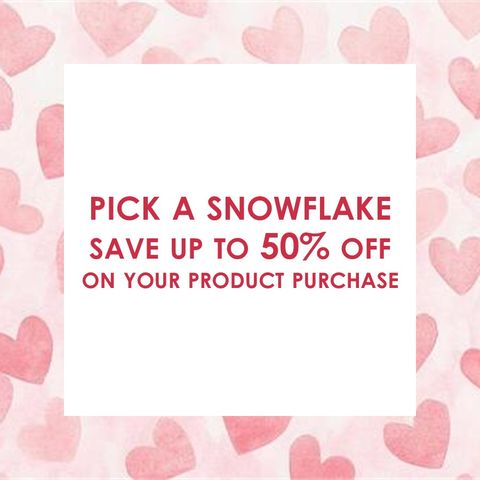 Pick a Snowflake Retail Savings – Winter Promotion
