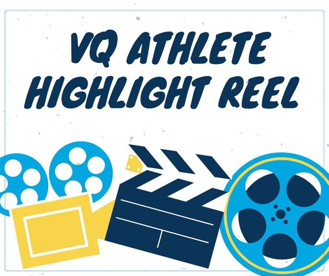 Copy of VQ Highlight Reel.jpg