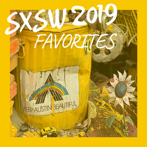 SXSW 2019 Favorites Blog Cover 