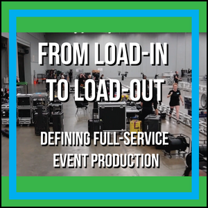 From Load-in to Load-out