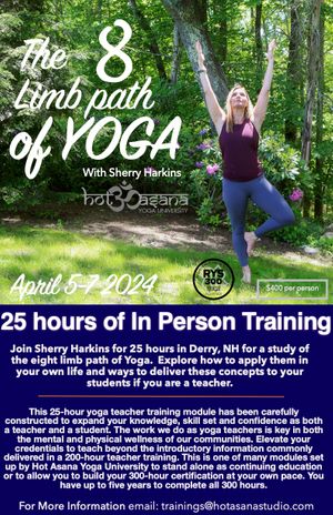 25 hours | The 8 Limb Path of Yoga | Derry, NH