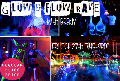 Halloween Glow Flow Rave with Brady