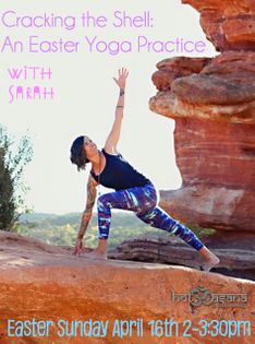 Cracking The Shell- An Easter Yoga Practice