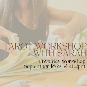 Tarot Workshop with Sarah