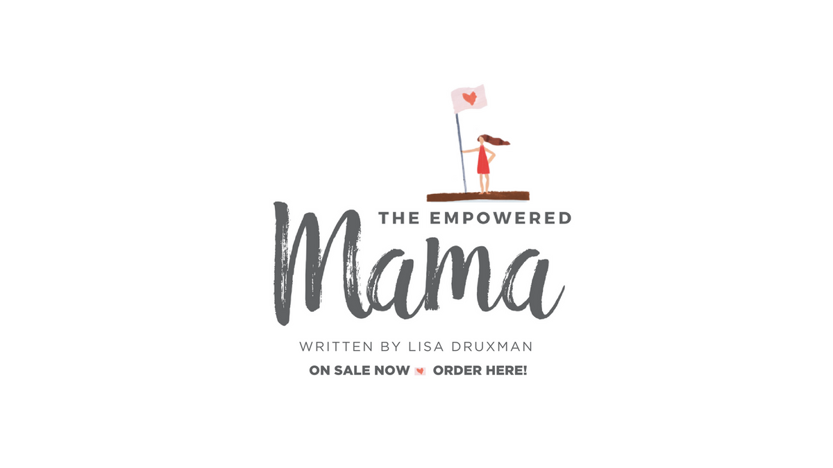 Empowered-Mama-by-Lisa-Druxman-order.png